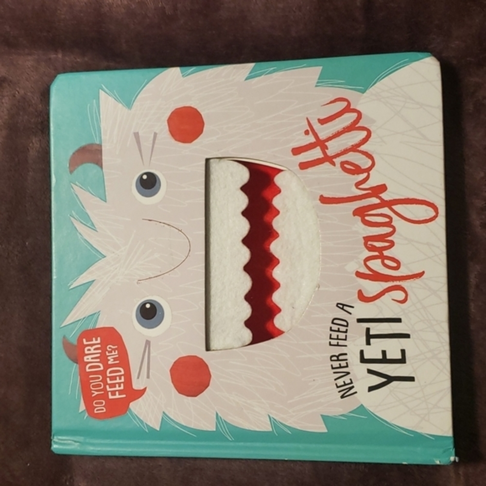 Children's book Never feed a yeti spaghetti